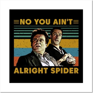 Vintage Gangster no you ain't alright spider 1 Posters and Art